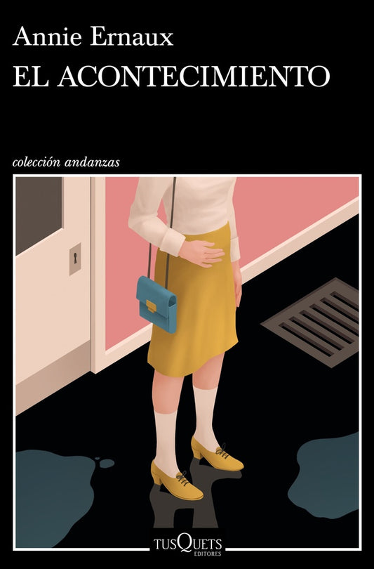 EL ACONTECIMIENTO  | Annie Ernaux