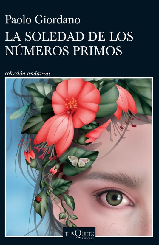La soledad de los números primos | Paolo Giordano