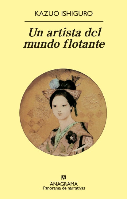 UN ARTISTA DEL MUNDO FLOTANTE | ISHIGURO KAZUO