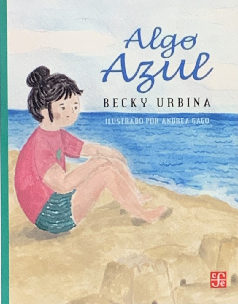 ALGO AZUL | Becky Urbina