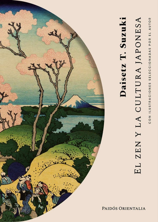 El zen y la cultura japonesa | Daisetz T. Suzuki