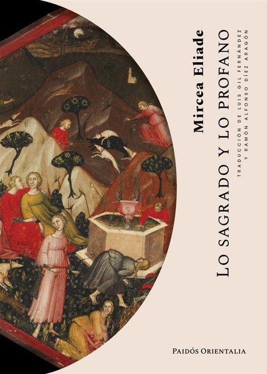 Lo sagrado y lo profano | MIRCEA ELIADE