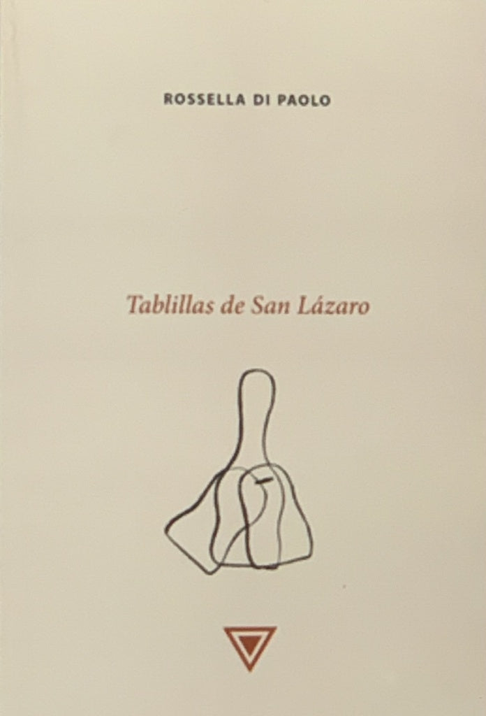 Tablillas de San Lázaro | Rosella Di Paolo