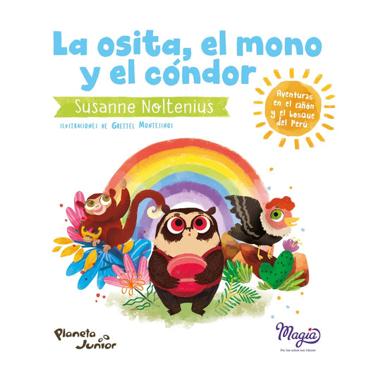 La osita, el mono y el cóndor | Susanne Noltenius