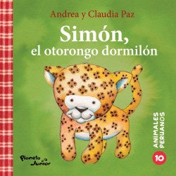 Simón, el otorongo dormilón | Andrea y Claudia Paz