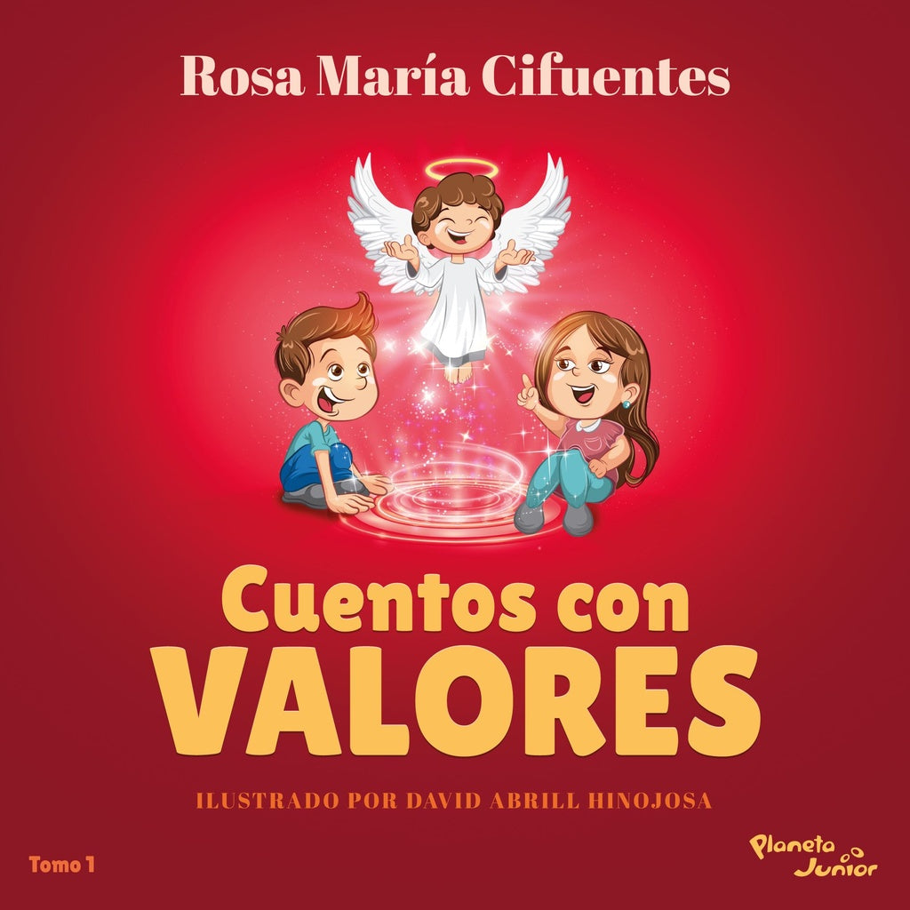 Cuentos con valores | Rosa María Cifuentes Castañeda
