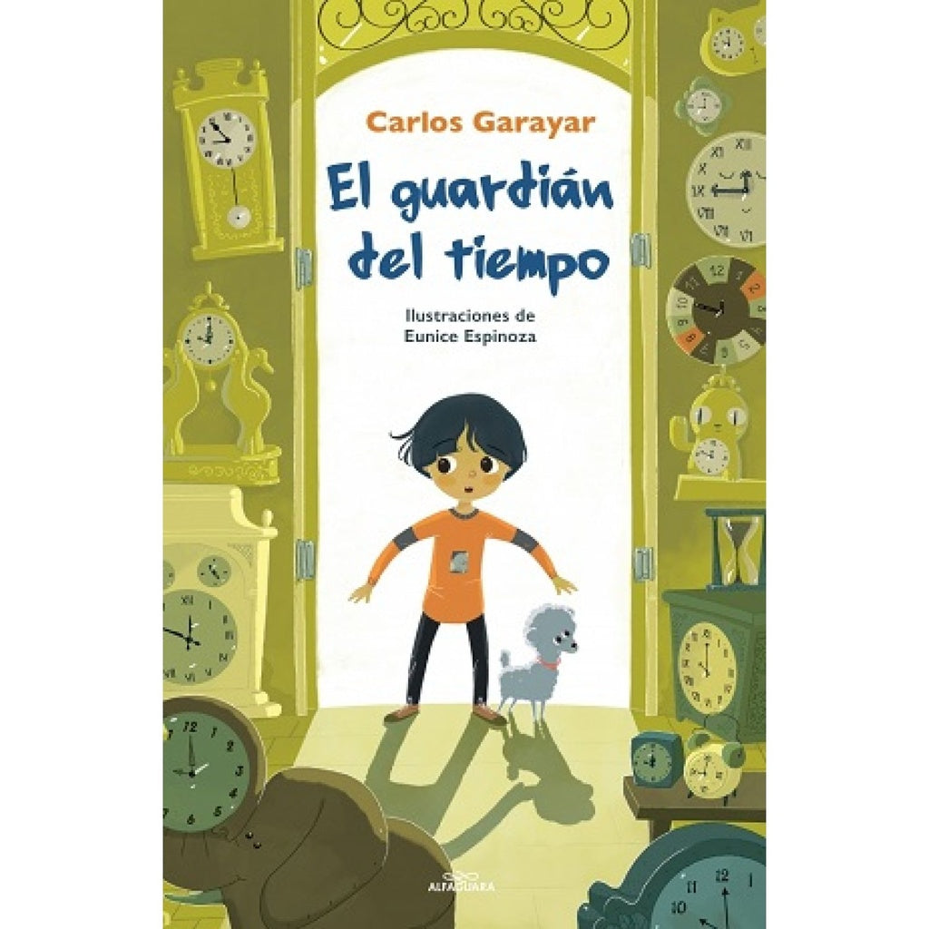 GUARDIAN DEL TIEMPO, EL | Carlos Garayar