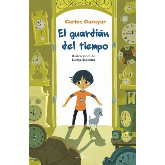 GUARDIAN DEL TIEMPO, EL | Carlos Garayar