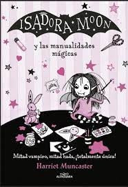 ISADORA MOON Y LAS MANUALIDADES (M1) | Harriet Muncaster