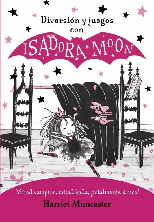DIVERSION Y JUEGOS CON ISADORA MOON (M3) | Harriet Muncaster