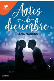 Antes de diciembre | Joana Marcús