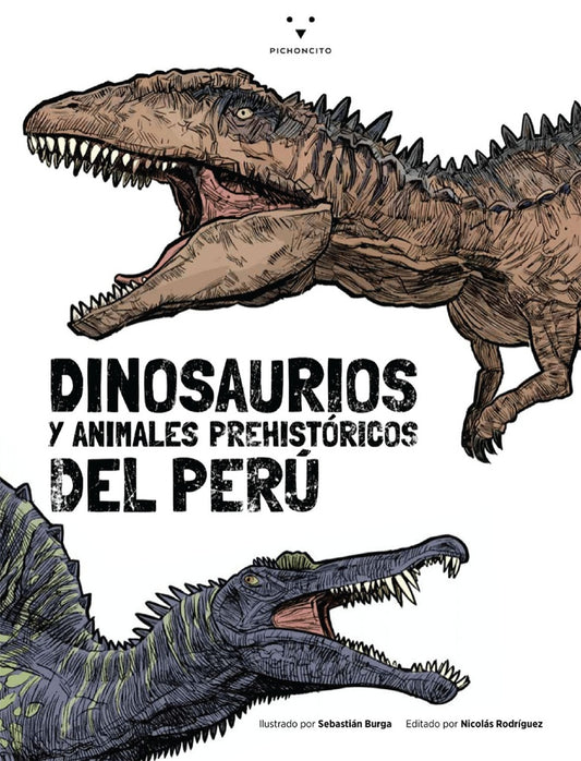 Dinosaurios y animales prehistorico del Perú