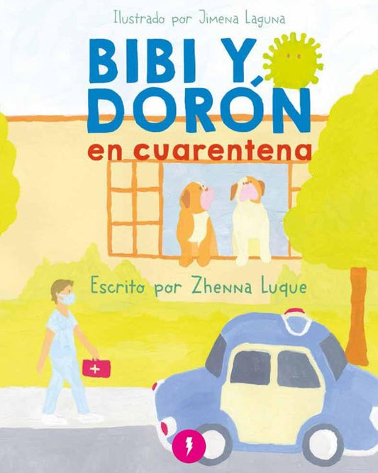 Bibi y Dorón en cuarentena | Zhenna Luque