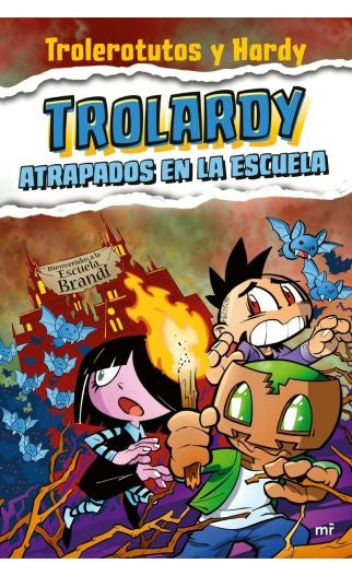 Trolardy 4. Atrapados en la escuela | Trolerotus y Hardy