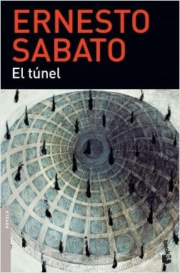 El Túnel | Ernesto Sabato