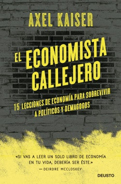 El economista callejero | Axel Kaiser
