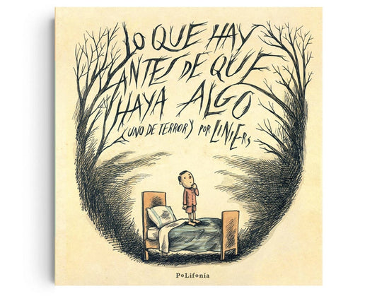 Lo que hay antes de que haya algo | Liniers