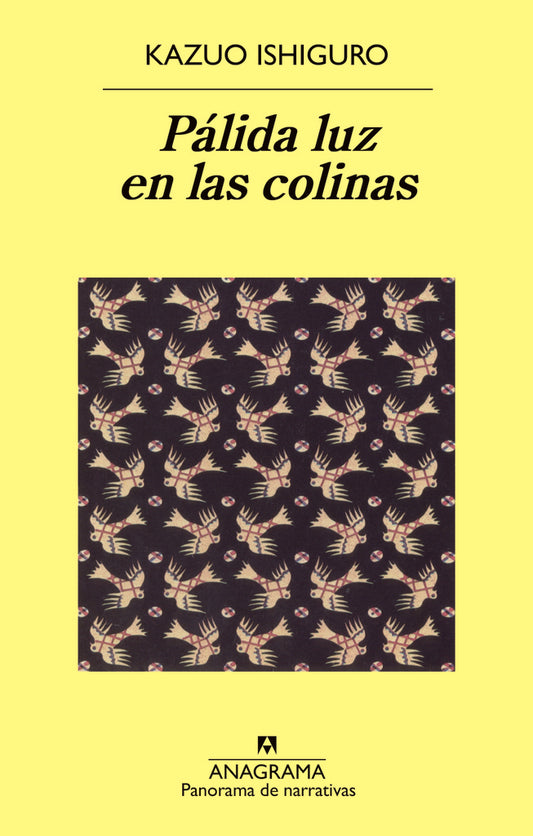 PALIDA LUZ EN LAS COLINAS | ISHIGURO KAZUO