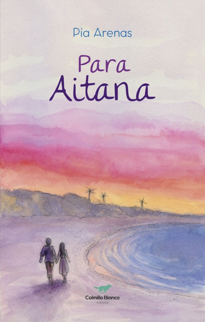 PARA AITANA | PIA ARENAS
