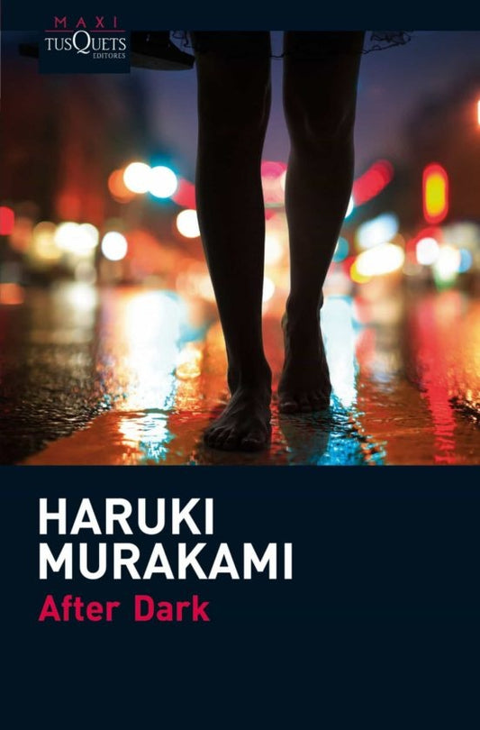 After dark | Haruki Murakami