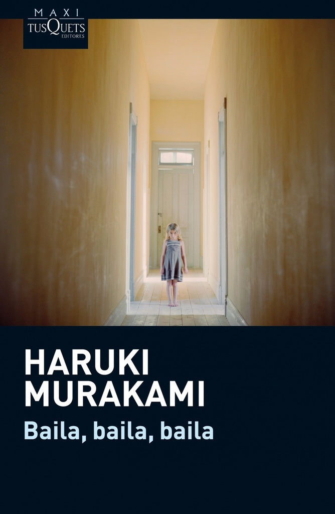 Baila, baila, baila | Haruki Murakami