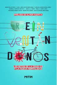Reinventándonos. Los retos de la Covid-19 y la nueva normalidad | JOSE ANTONIO; DELICADO FEDERICO ABAD VARELA