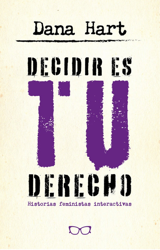 DECIDIR ES TU DERECHO  | Dana Hart