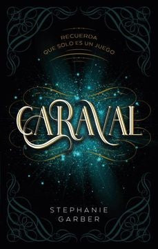 CARAVAL | STEPHANIE GARBER