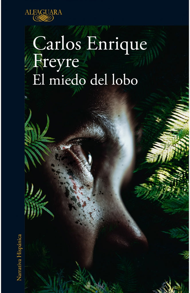 MIEDO DEL LOBO, EL | CARLOS FREYRE