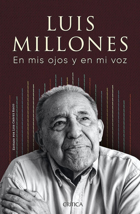 En mis ojos y en mi voz | Luis Millones