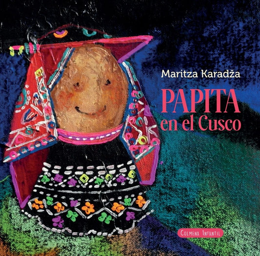 Papita en el Cusco | Maritza Karadza