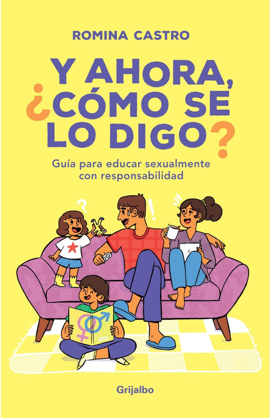 Y ahora, ¿cómo se lo digo? | Romina Castro