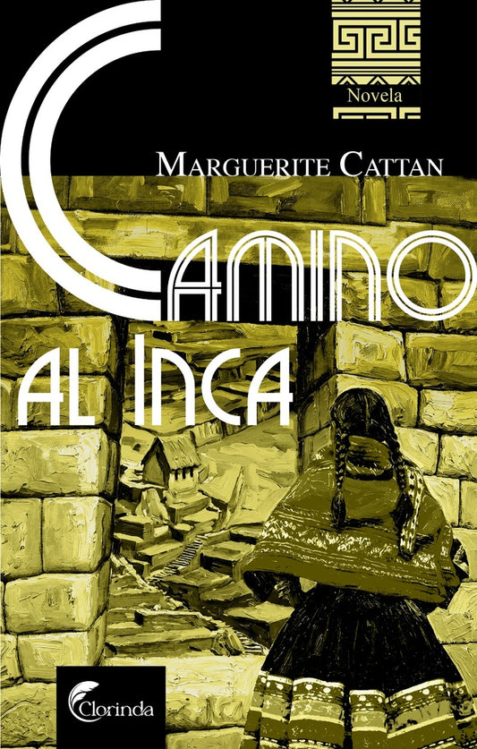 Camino al inca | Marguerite Cattan