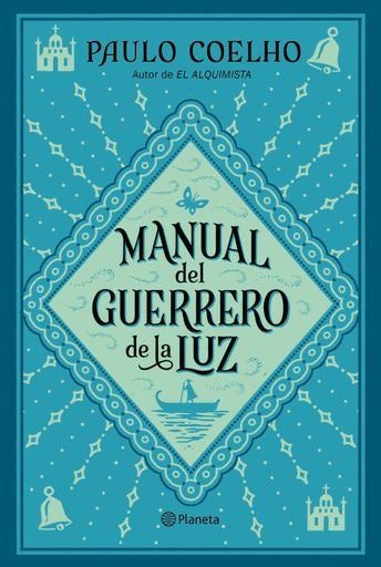 Manual del guerrero de la luz | Paulo Coelho