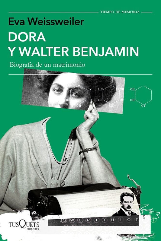 Dora y Walter Benjamin | Eva Weissweiler