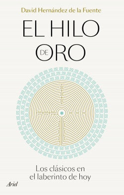 El hilo de oro | David Hernández de la Fue