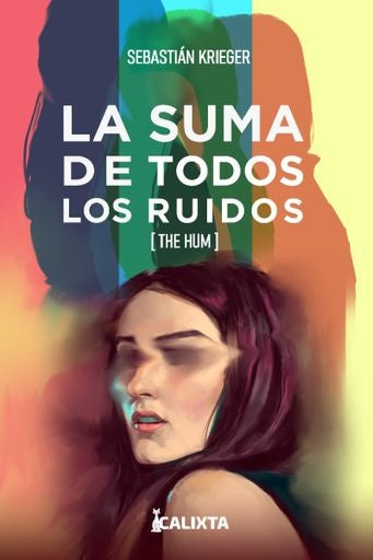 LA SUMA DE TODOS LOS RUIDOS | SEBATIÁN KRIEGER