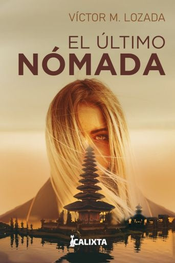 El último nómada | Víctor Lozada