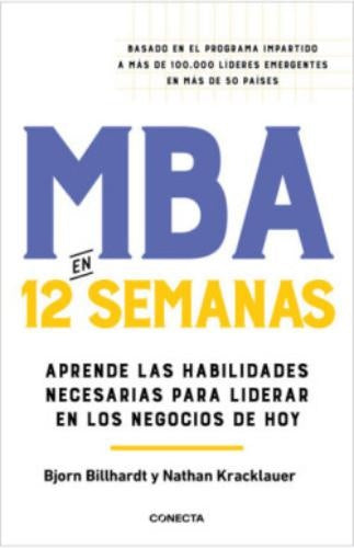 MBA EN 12 SEMANAS | Bjorn/Kracklauer  Nathan Billhardt