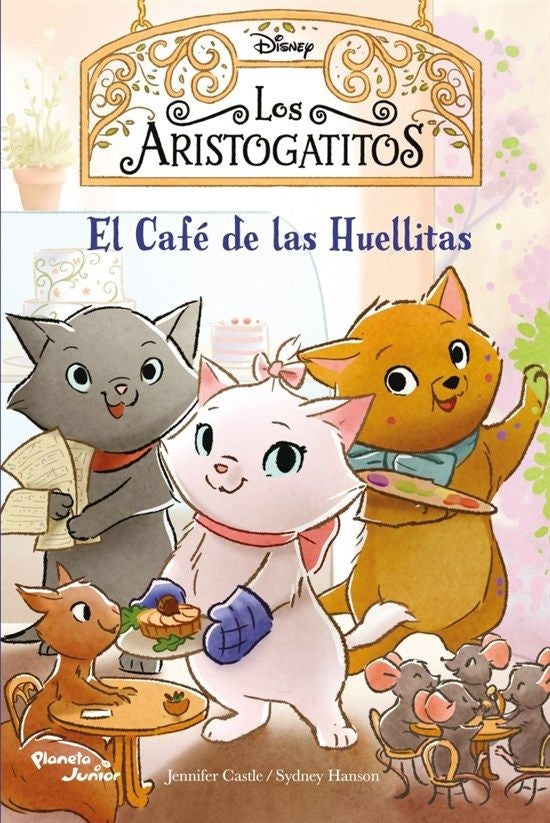 Los aristogatitos. El Café de las Huellitas | Jennifer Castle