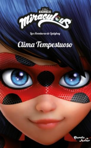 Miraculous. Las aventuras de Ladybug. Clima tempes | Miraculous