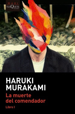 La muerte del comendador Libro 1 | Haruki Murakami