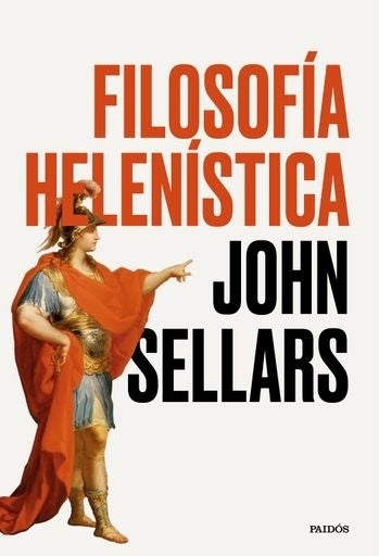 Filosofía helenística | John Sellars