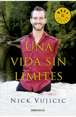 UNA VIDA SIN LIMITES | Nick Vujicic