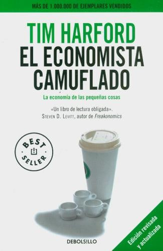ECONOMISTA CAMUFLADO, EL | Tim Harford