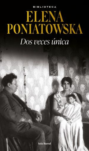 Dos veces única | Elena Poniatowska