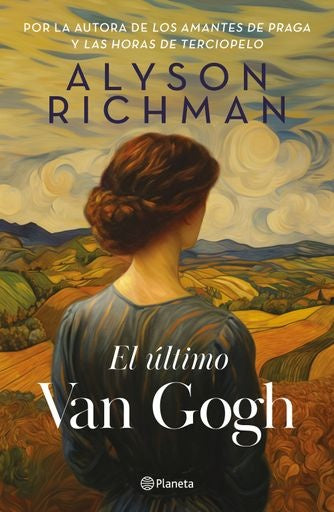El último Van Gogh | Alyson Richman