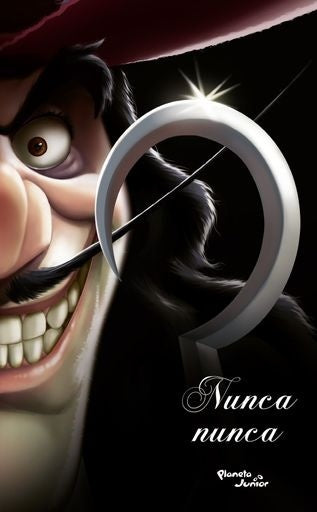 Villanos. Nunca nunca | Disney