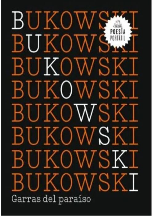 P.P. GARRAS DEL PARAISO | BUKOWSKI CHARLES
