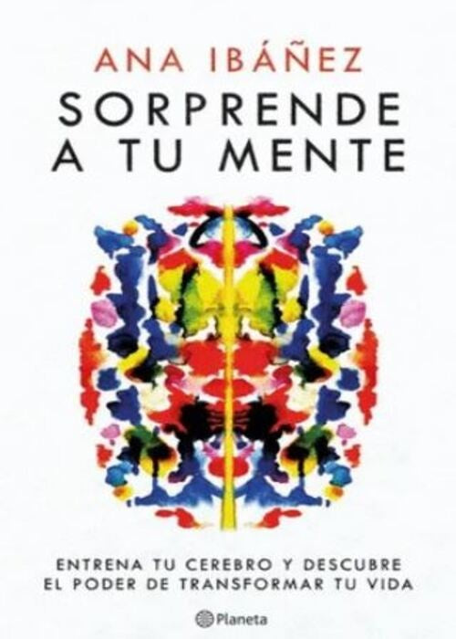 Sorprende a tu mente | Ana Ibáñez